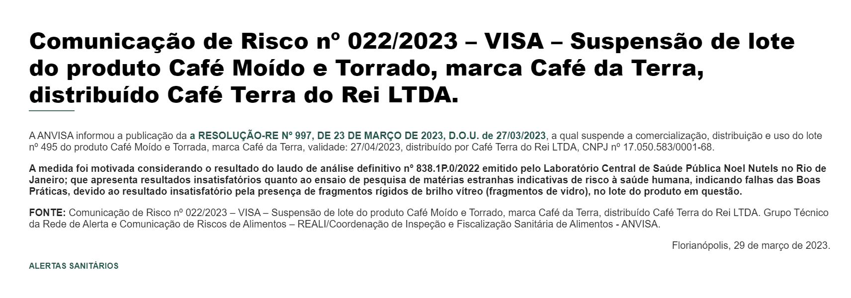 Comunicado oficial emitido pela ANVISA sobre a marca Café Terra do Rei, conhecido em todo o Brasil, cuja localidade é a cidade de Três Corações, Minas Gerais  (Foto Reprodução/Vigilância Sanitária)