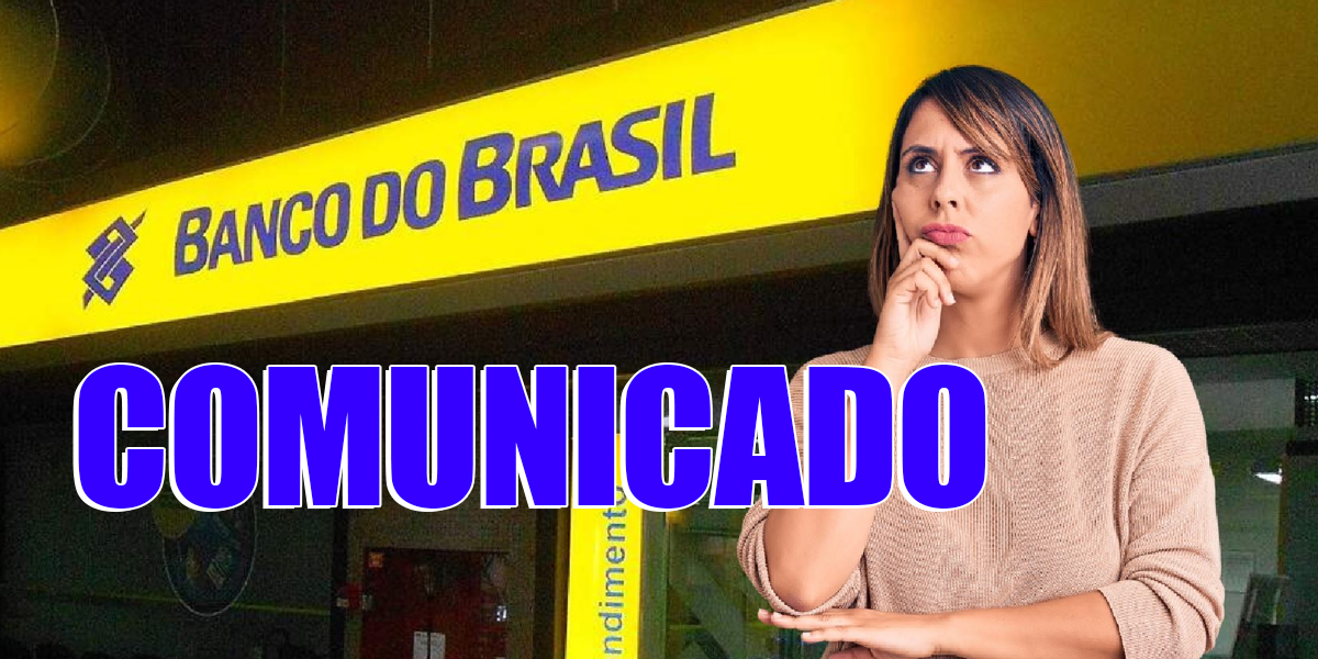 Agora 29 Alerta Decisivo E Comunicado Do Banco Do Brasil 2228