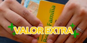 Valor extra no Bolsa Família (Foto: Reprodução / Internet)