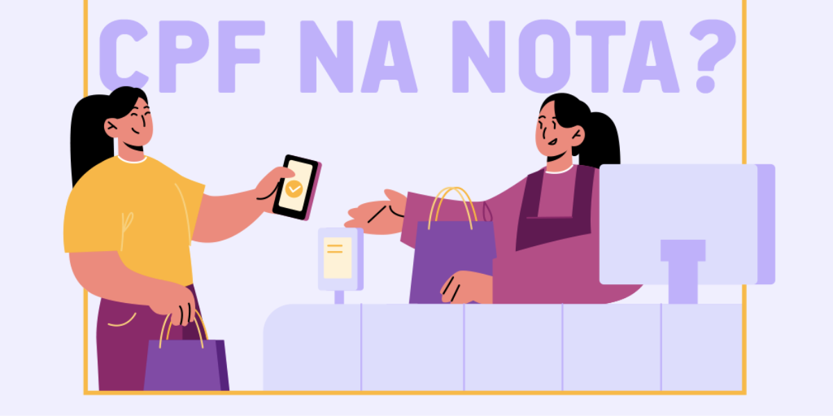 Ilustração de situação "CPF na nota?"(Reprodução/Internet)