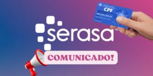 Comunicado do Serasa (Reprodução/Montagem TV Foco)