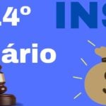 Definido o desfecho do 14° salário do INSS (Reprodução: Internet)