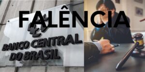 Banco Central e falência - (Reprodução: Internet)