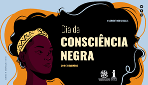 -Dia da Consciência Negra (Reprodução - Internet)-