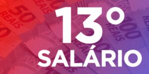 Todos os detalhes sobre o 13º salário - Foto: Internet