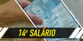 Atualização sobre o 14º salário chega hoje (7)  - Montagem TVFOCO