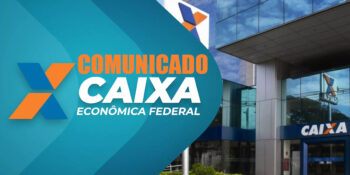 Comunicado da Caixa Econômica Federal (Foto: Reprodução, Montagem - TV Foco)