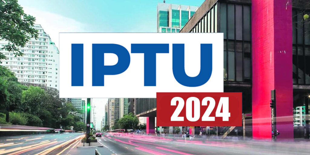 IPTU 2024 (Foto: Reprodução, Montagem - TV Foco)