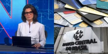 Renata Vasconcellos no Jornal Nacional, cartões de crédito e Banco Central (Fotos: Reproduções / Globo / Internet)