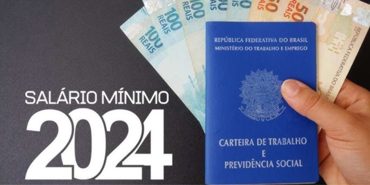 Salário mínimo de 2024 será R$92 maior que atualmente (Reprodução: Internet)