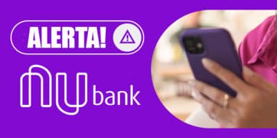 Alerta para clientes Nubank (Foto: Reprodução, Montagem - TV Foco)