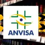 Anvisa - Foto: Internet