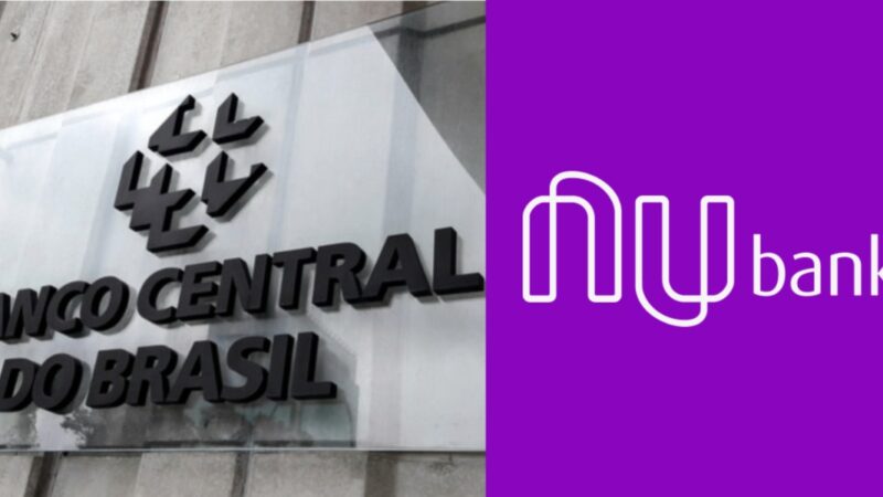 Banco Central revela notícia sobre o Nubank (Foto: Reprodução/ Internet)