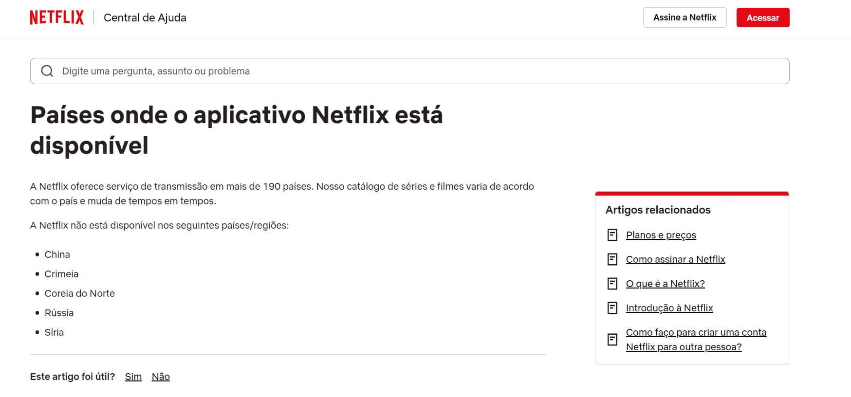 Comunicado da Netflix em sua central de atendimento (Foto Reprodução/Netflix)