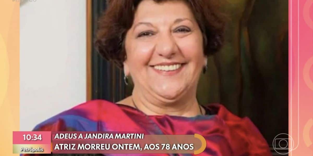 Jandira Martini (Foto: Reprodução / Globo)
