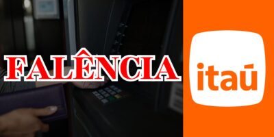 falência e Itaú (Reprodução - Internet)