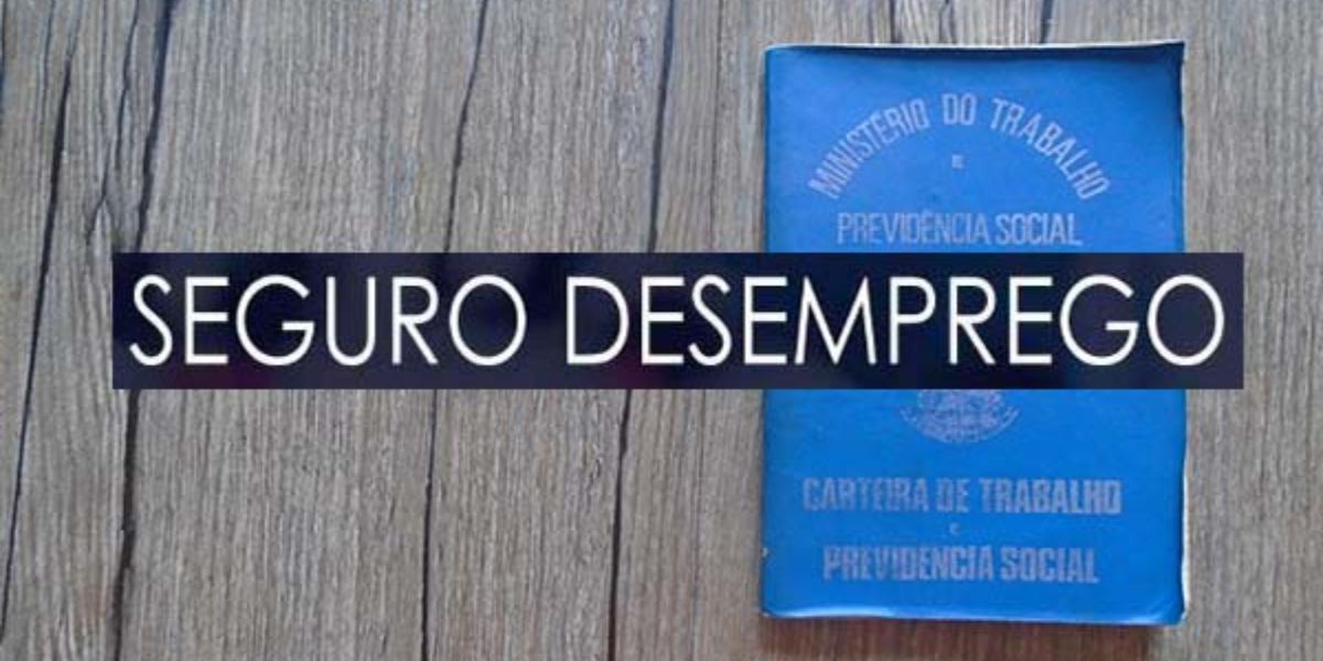 Seguro-desemprego leva em consideração o salário-mínimo (Reprodução: Internet)