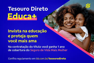 Educa+ Mulher é um novo serviço do Banco do Brasil e o Tesouro Nacional (Foto: Reprodução / BB)