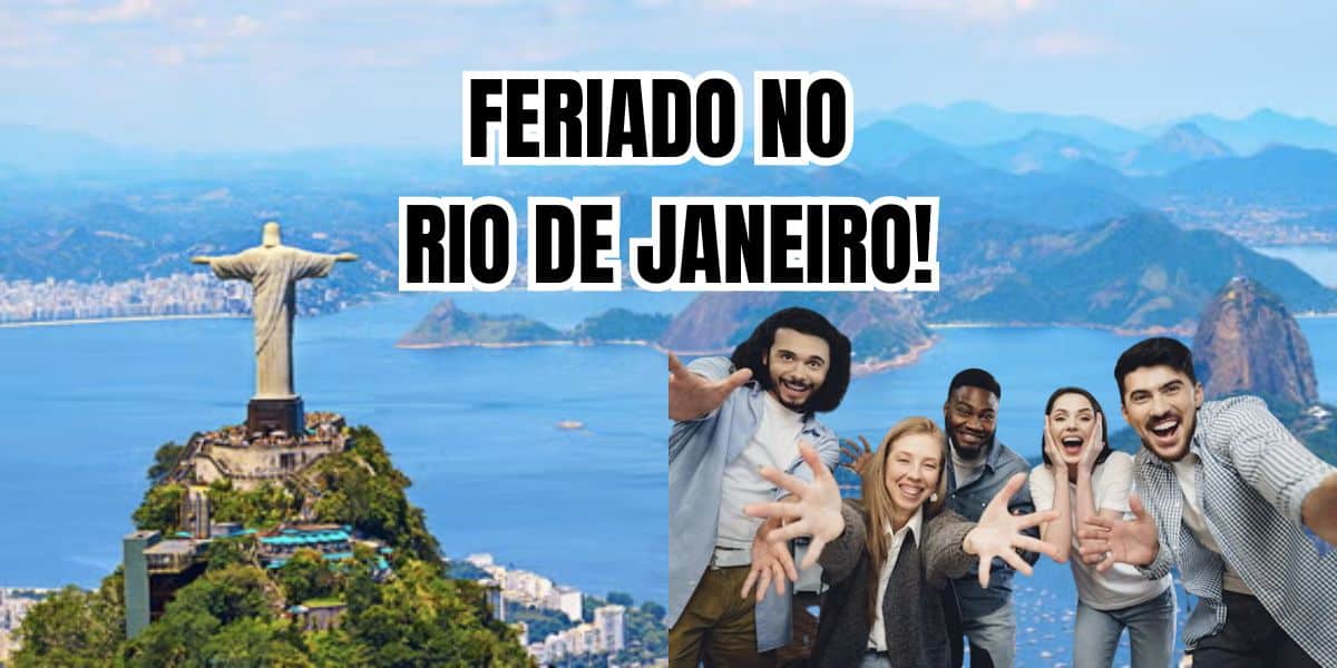 Feriado é confirmado no RJ (Reprodução/Montagem TV Foco)