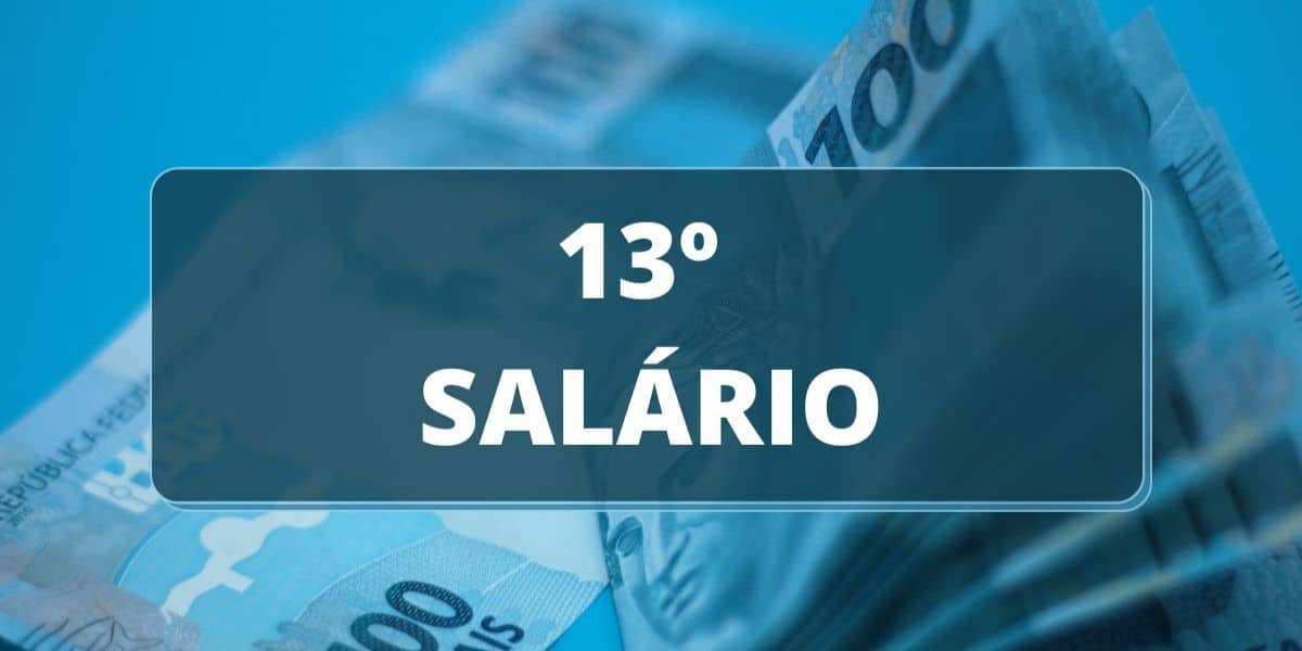 13° salário será pago no mês de agosto (Reprodução: Internet)