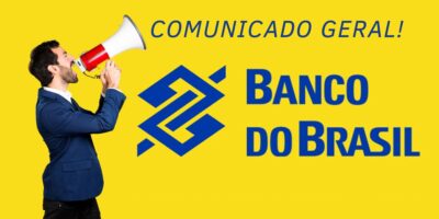 Imagem do post Comunicado GERAL: Banco do Brasil emite alerta aos correntistas, crava 6 avisos e atinge até não-clientes