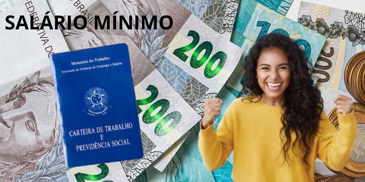 Salário mínimo, carteira de trabalho, notas de dinheiro e mulher comemorando (Fotos: Reproduções / Canva / Freepik / Montagem)