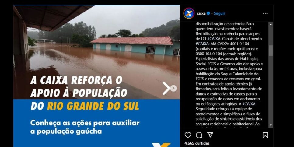 Caixa Econômica Federal anuncia medidas para ajudar a situação de milhares de gaúchos (Foto Reprodução/Instagram)