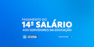 14º salário é liberado a servidores da Educação no Alagoas (Foto Reprodução/Prefeitura de São Miguel dos Milagres)