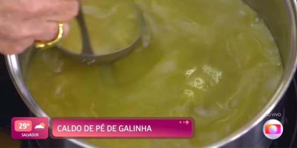 Caldo de Pé de galinha (Foto: Reprodução / Glboo)