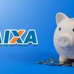 Poupança Caixa é uma das mais utilizadas do Brasil (Reprodução: Internet)