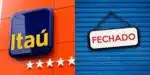 Itaú confirma fim de mais de 30 agências com triste comunicado (Foto: Reprodução/ Internet)