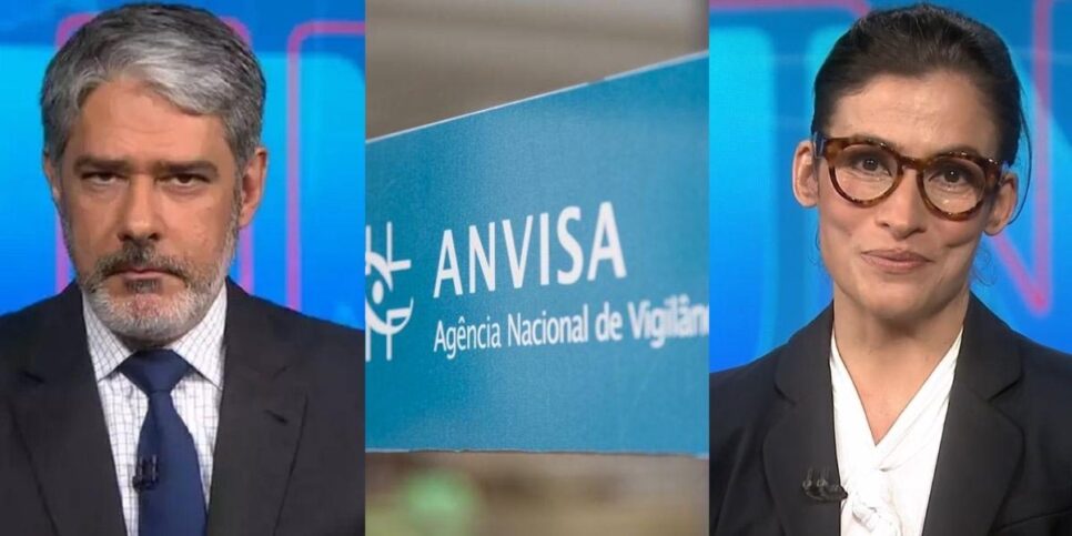 Jornal Nacional - Anvisa (Foto: Reprodução, Montagem - TV Foco)