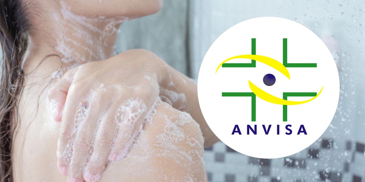 Shampoo e sabonete - Anvisa (Foto: Reprodução, Montagem - TV Foco)