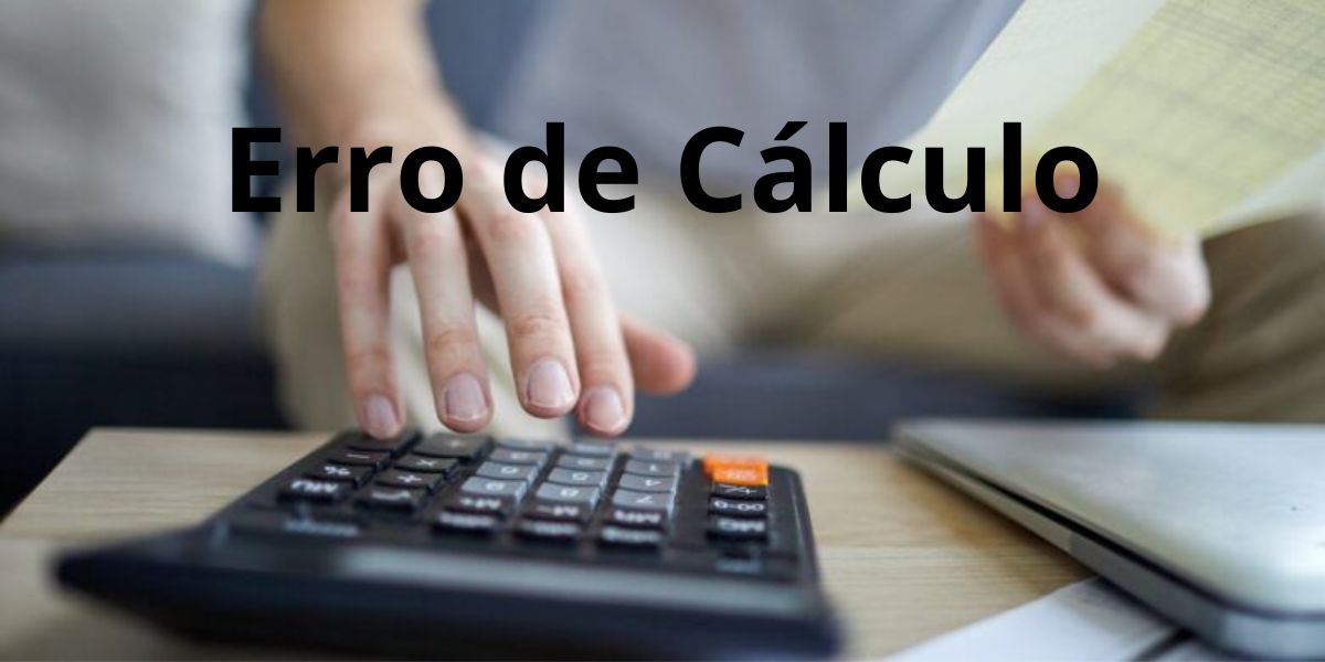 Revisão do Erro de Cálculo do INSS (Reprodução: Internet)