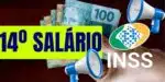 Atualização sobre a liberação do 14° salário do INSS (Reprodução: Montagem TV Foco)