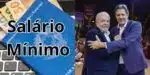 Salário Mínimo com aumento histórico confirmado por Lula e Haddad (Reprodução: Montagem TV Foco)