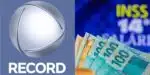 Anúncio em Jornal da Record sobre aprovação do 14° salário do INSS (Foto: Reprodução/ Internet)