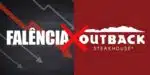 Falência de rival da Outback - Foto Reprodução Internet