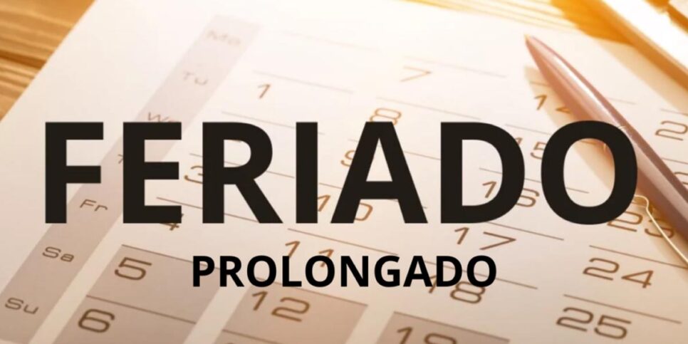 Feriado Prolongado (Foto: Reprodução, Montagem - TV Foco)