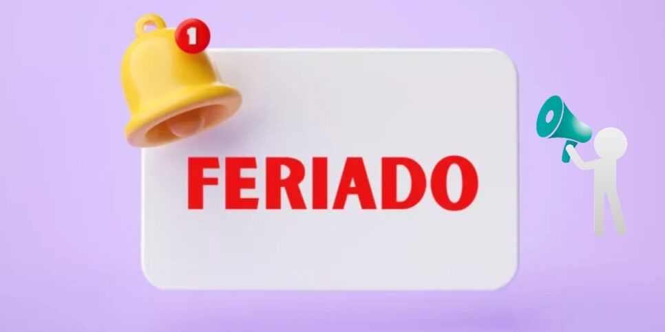 Alerta de feriado para trabalhadores (Foto: Divulgação)