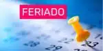 Feriado é confirmado oficialmente - (Fato: Reprodução /  Internet)