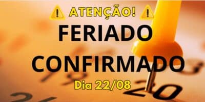 Feriado é confirmado em vários municípios do Brasil dia 22, na quinta-feira (Foto: Internet)