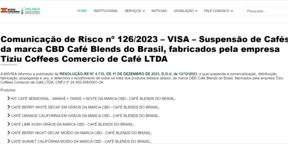 Determinação da Anvisa  contra a CBD Café Blends do Brasil (Foto: Reprodução/Vigilância Sanitária SC