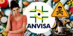 ANVISA emite alertas quanto a certos perigos encontrados em alguns produtos (Foto Reprodução/Montagem/Lennita/TV Foco/Canva)