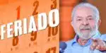 Feriado / Lula - Montagem: TVFOCO