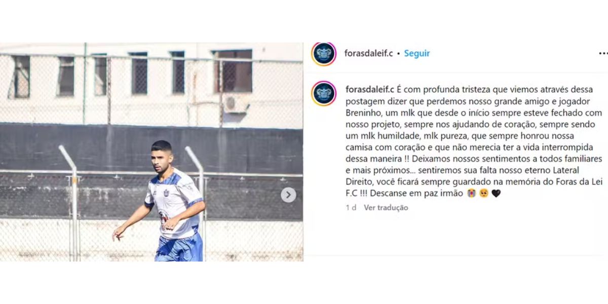 Homenagem para Breno Seixas Silva de Oliveira (Foto: Reprodução / Instagram)