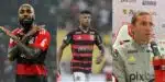 Vingança de Gerson, adeus de Bruno Henrique e anúncio de Filipe Luís no Flamengo (Reprodução/CNN Brasil/Lance!/Gávea News)