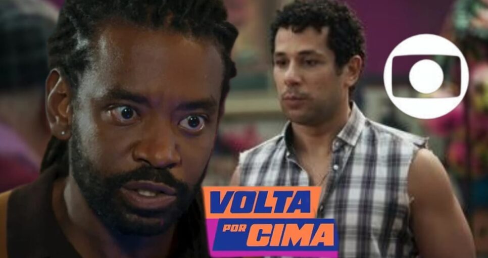 Volta Por Cima: Resumo do Capítulo de terça-feira, 22 de outubro (Fotos: Reprodução/ TV Globo/ Montagem TV Foco)