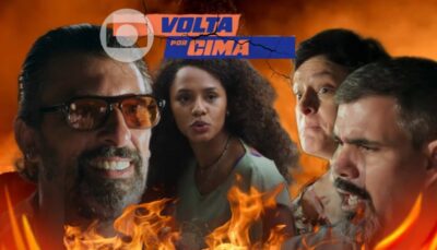 Volta Por Cima é destruída por 3 tragédias (Fotos: Reprodução/ TV Globo/ Freepik/ Montagem TV Foco)