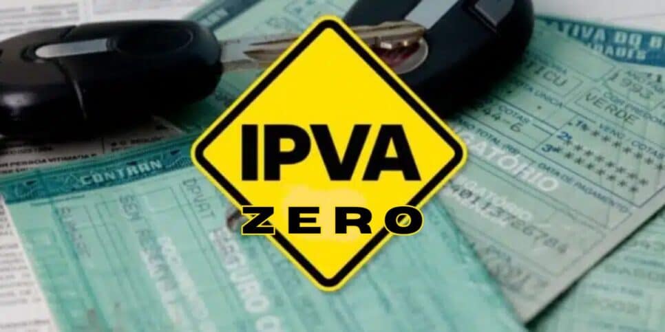 IPVA Zero (Foto: Internet)